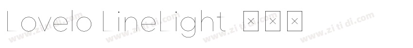 Lovelo LineLight字体转换